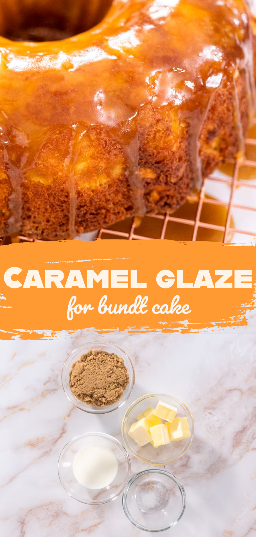 Caramel glaze for bundt cake