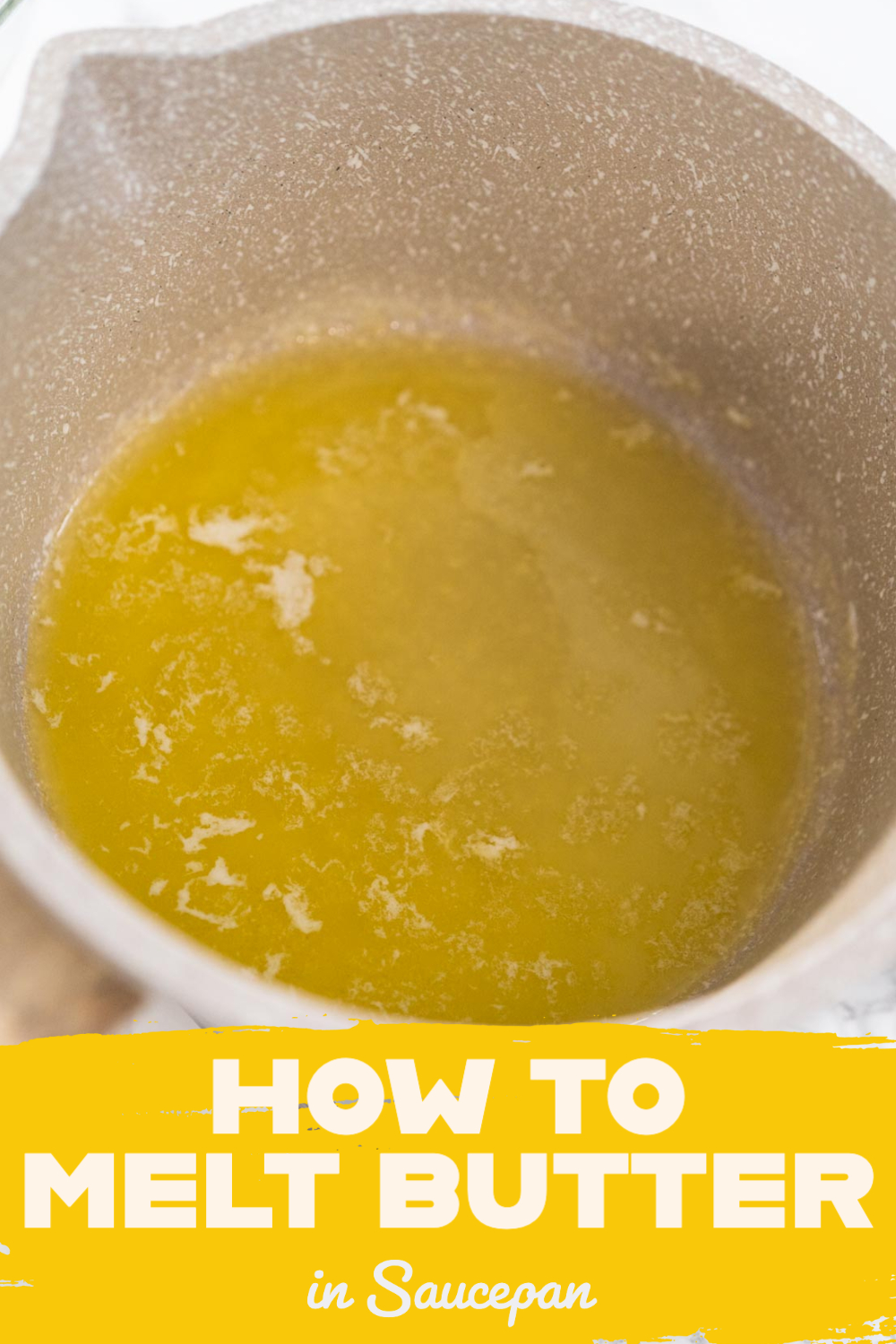 How to Melt Butter in a Saucepan