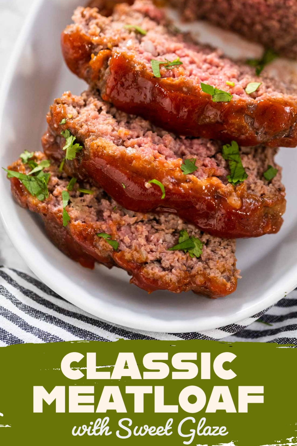 Classic Meatloaf with Sweet Glaze