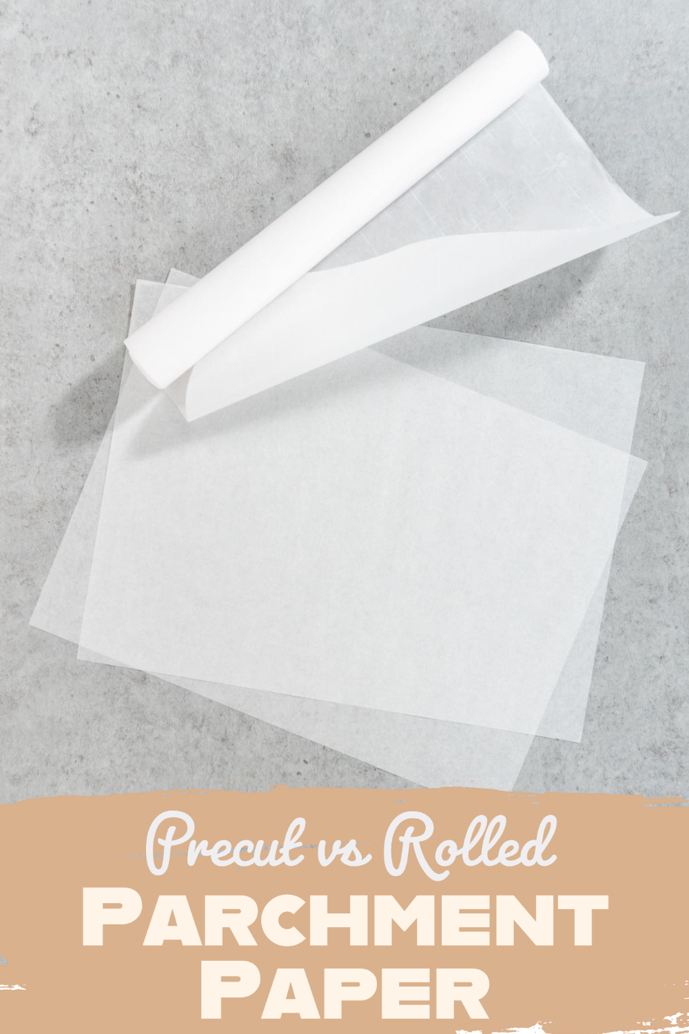 Pre-cut vs Rolled Parchment Paper