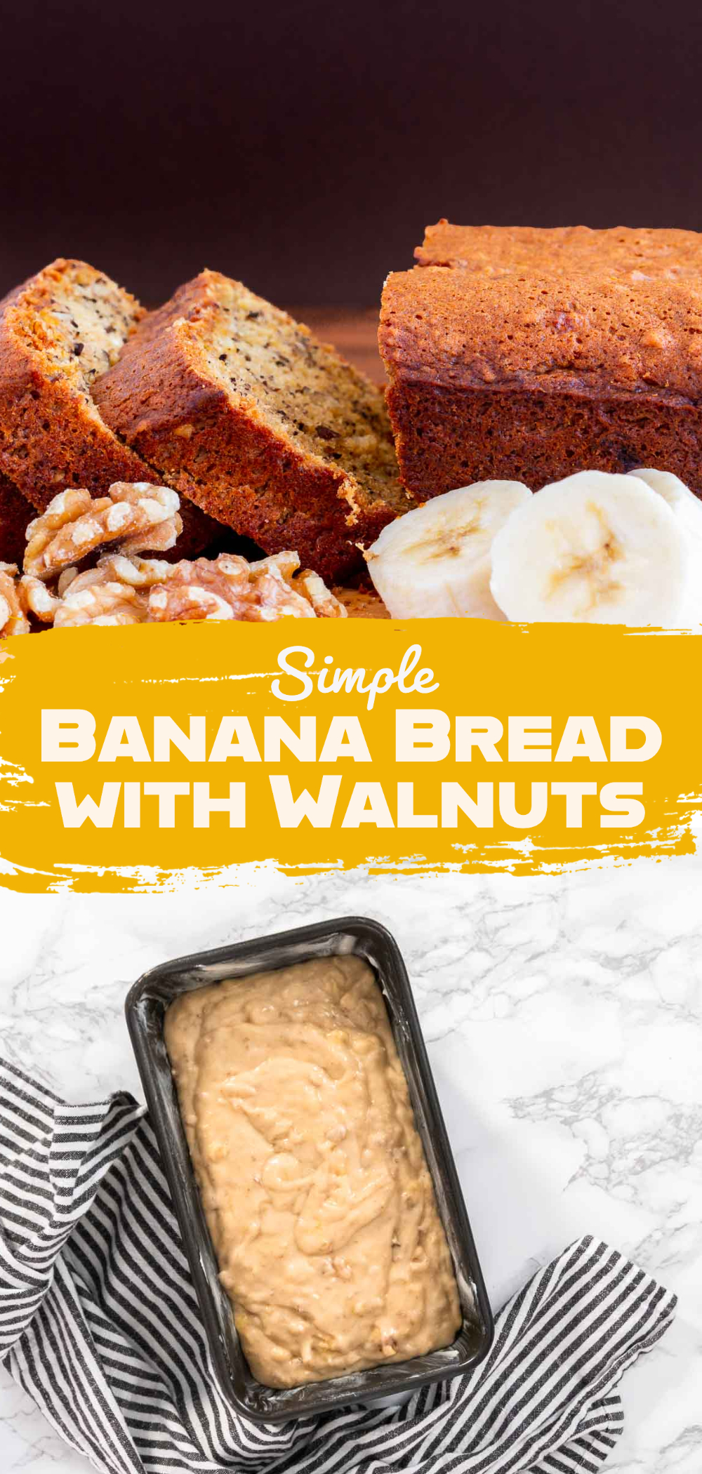 Simple Banana Bread with Walnuts