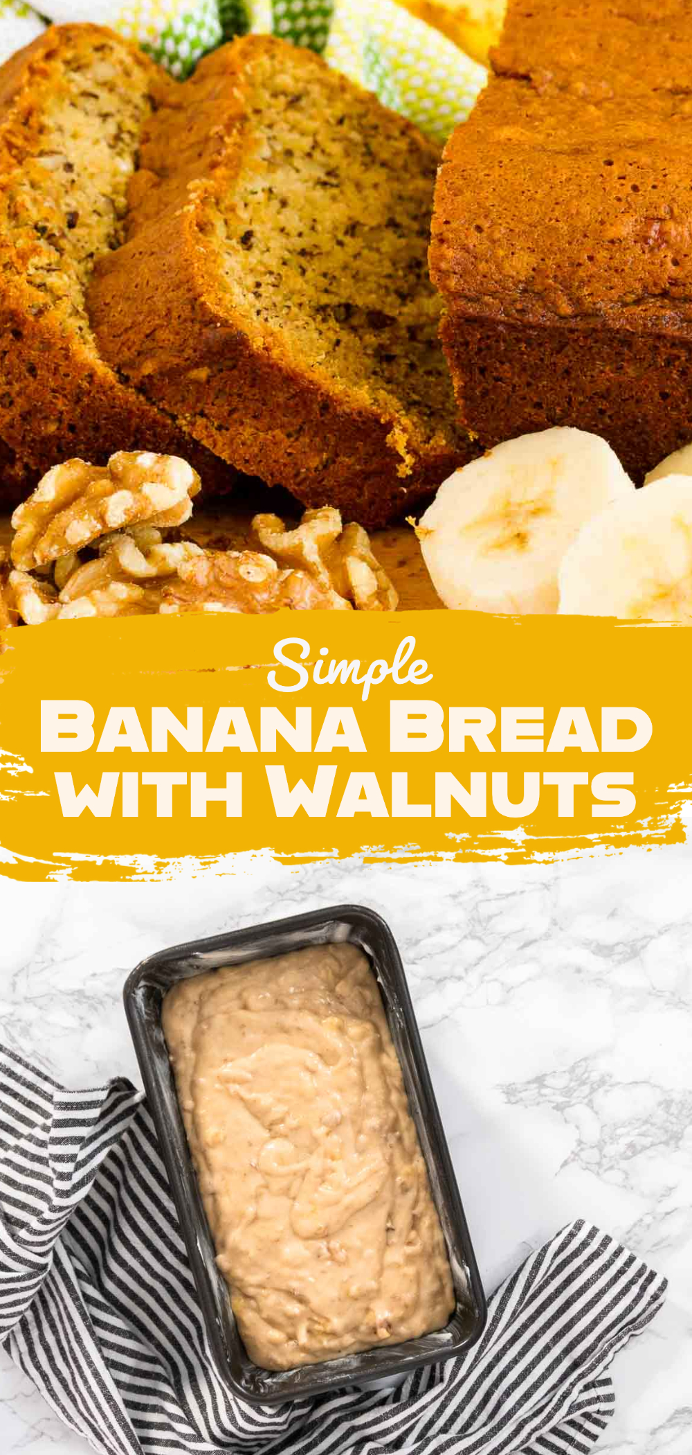 Simple Banana Bread with Walnuts