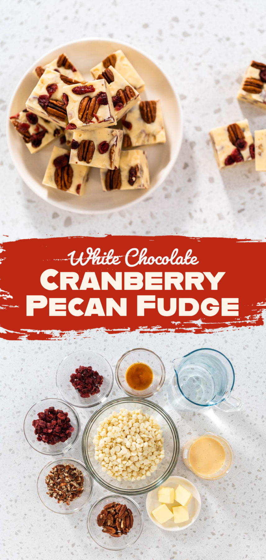 White Chocolate Cranberry Pecan Fudge