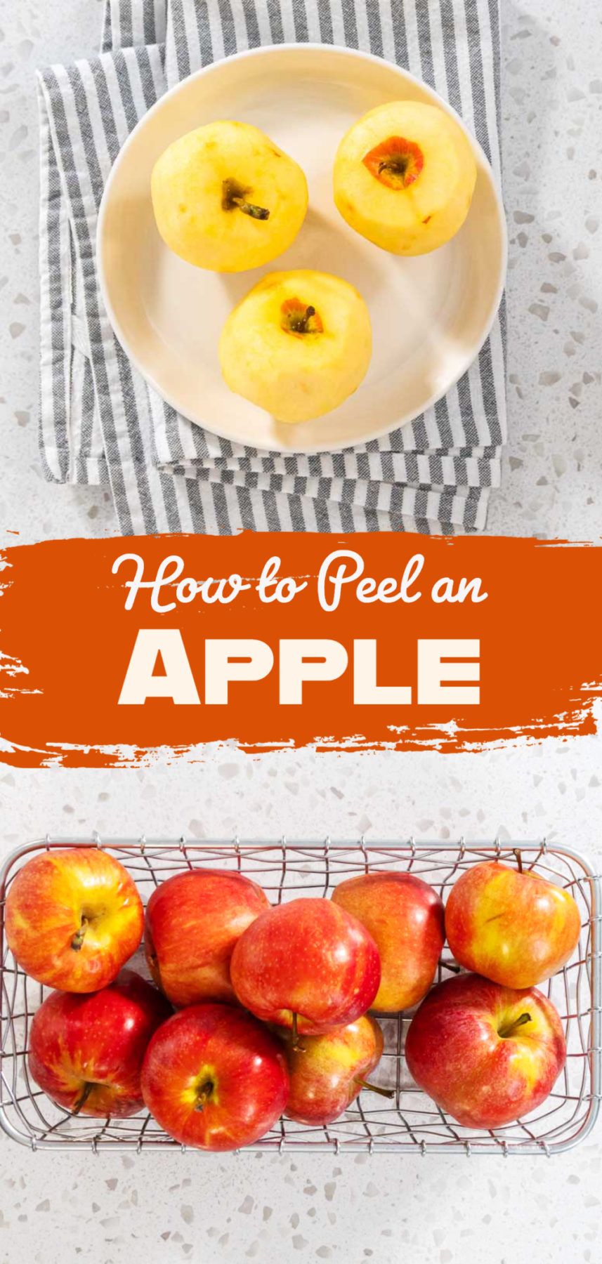 How to Peel an Apple