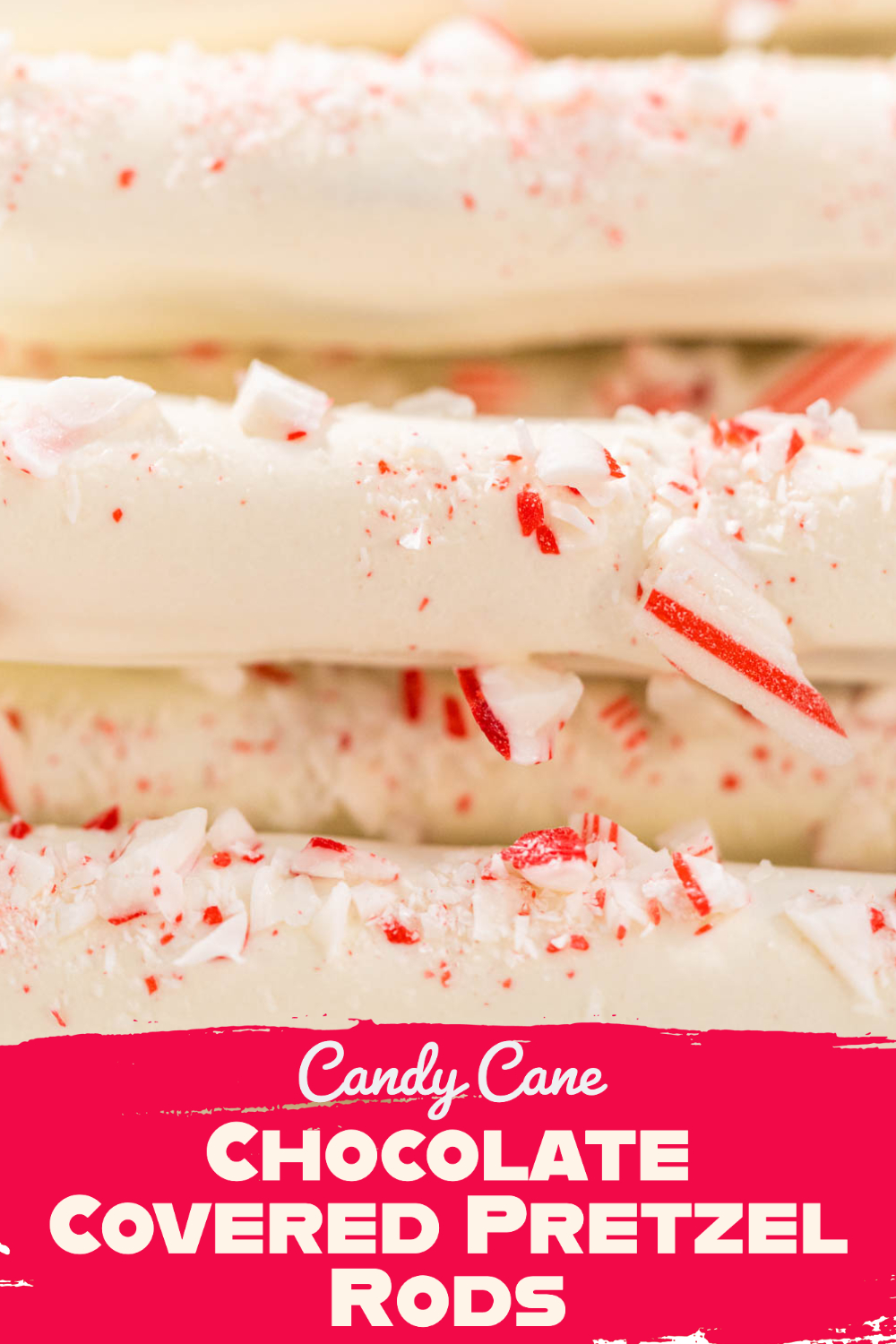 Candy Cane Chocolate Covered Pretzel Rods