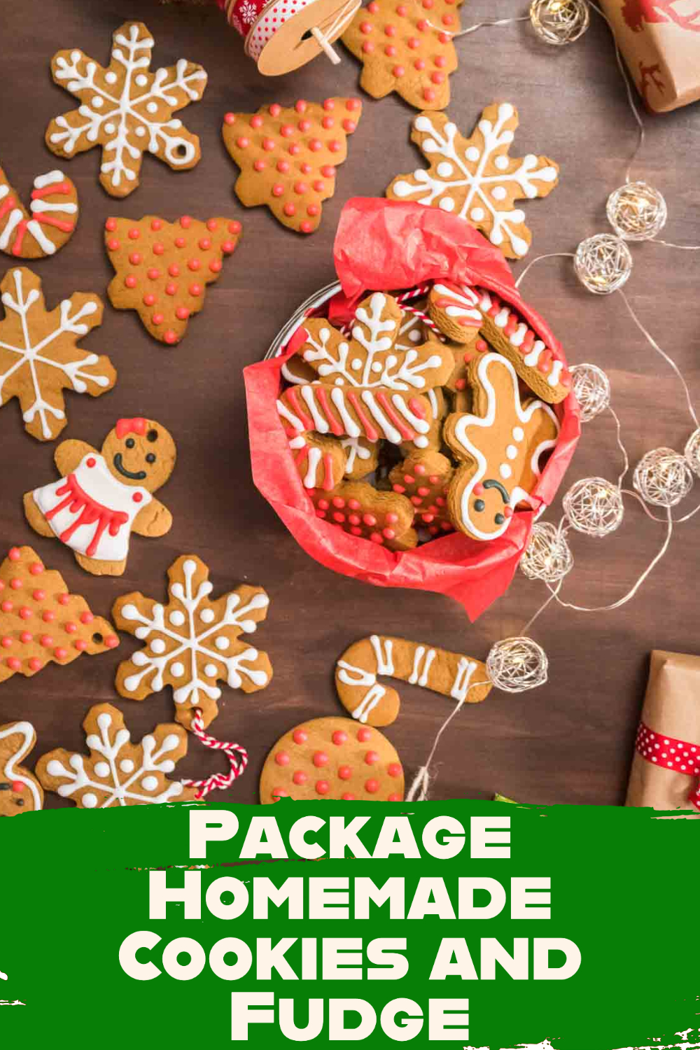 Package Homemade Cookies and Fudge