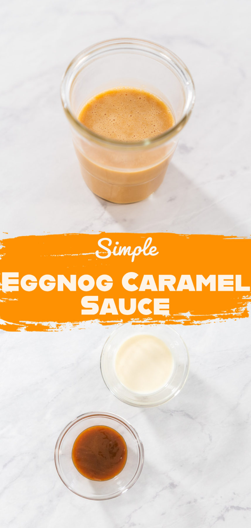 Simple Eggnog Caramel Sauce