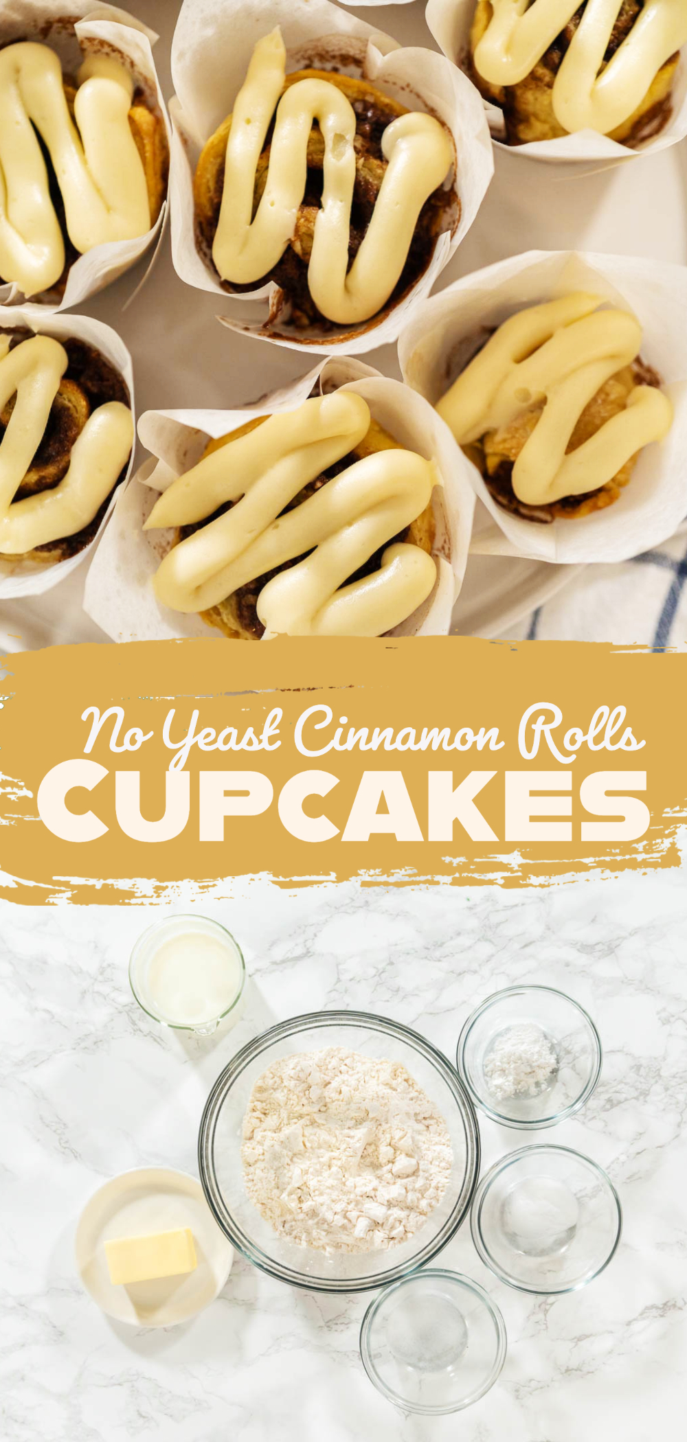 No Yeast Cinnamon Rolls Cupcakes