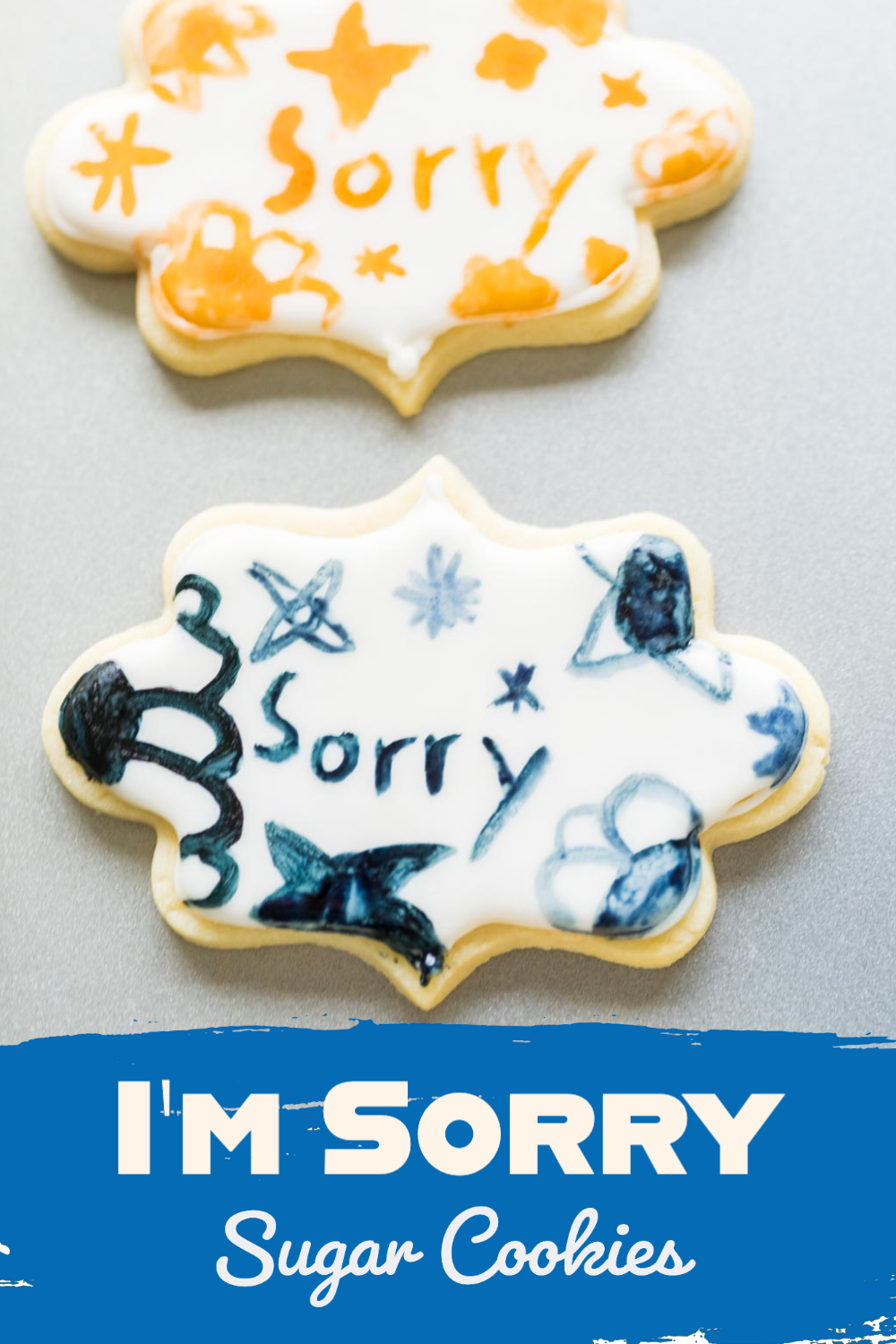 I\'m Sorry, Sugar Cookies