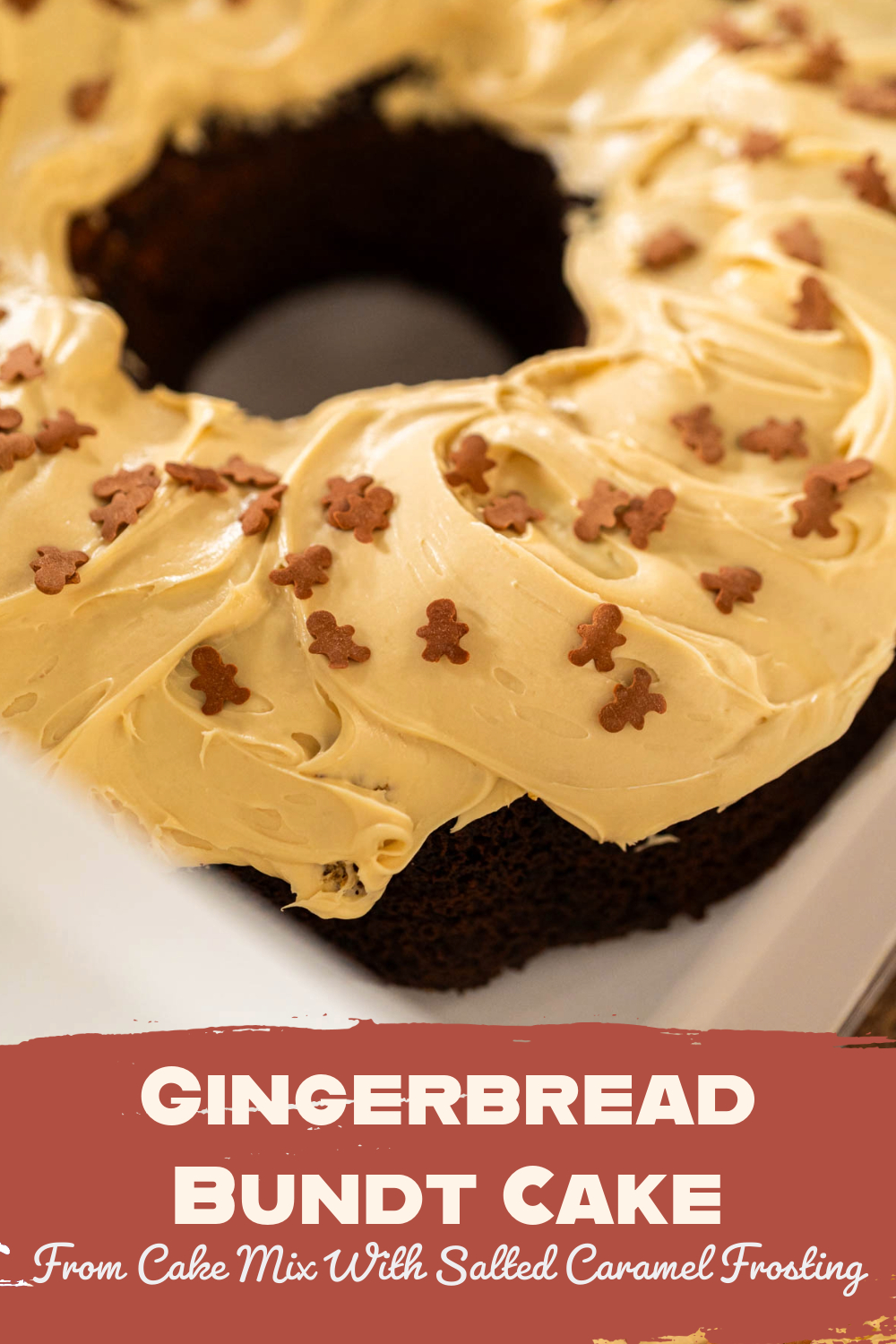 Gingerbread Bundt Cake From Cake Mix With Salted Caramel Frosting