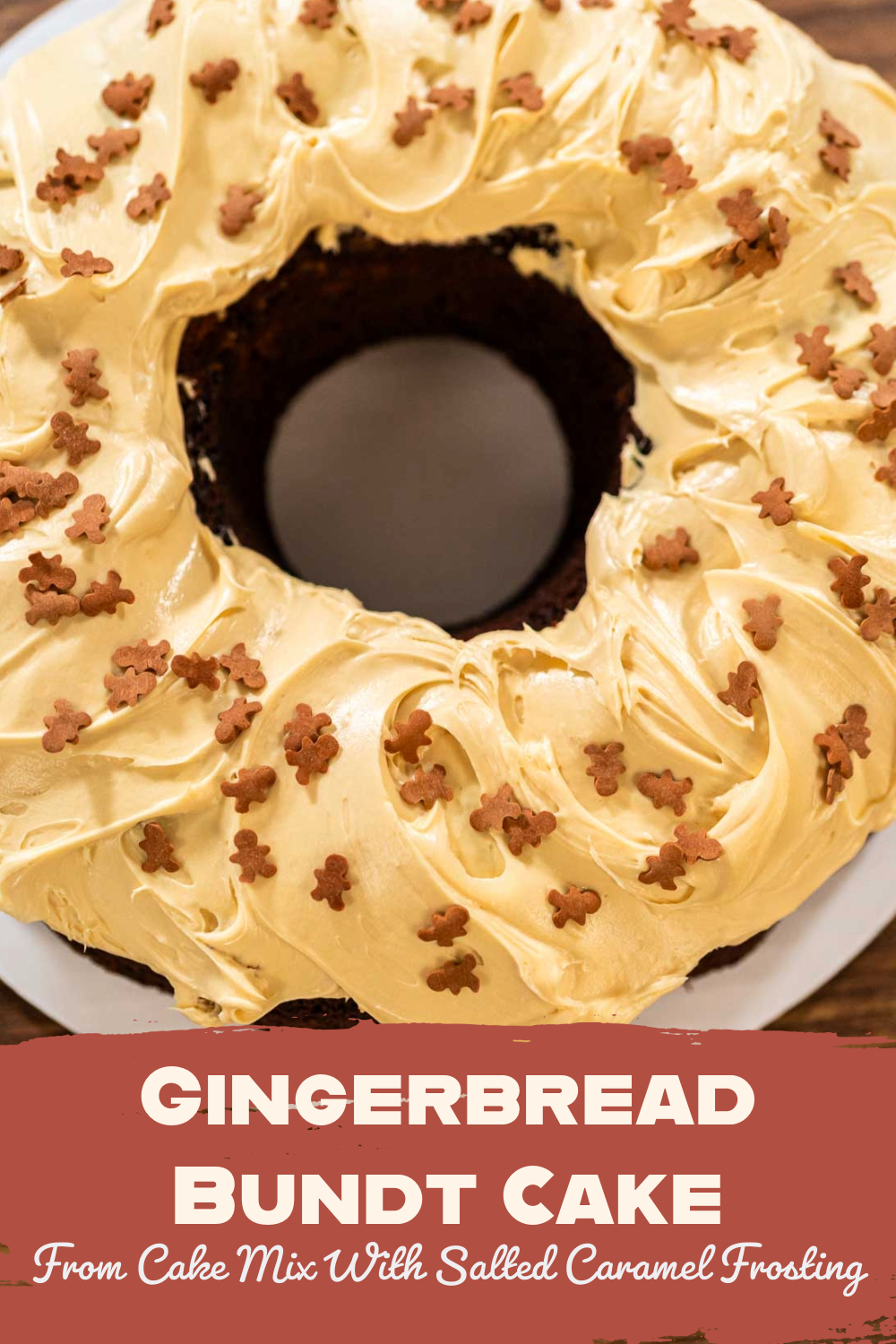 Gingerbread Bundt Cake From Cake Mix With Salted Caramel Frosting