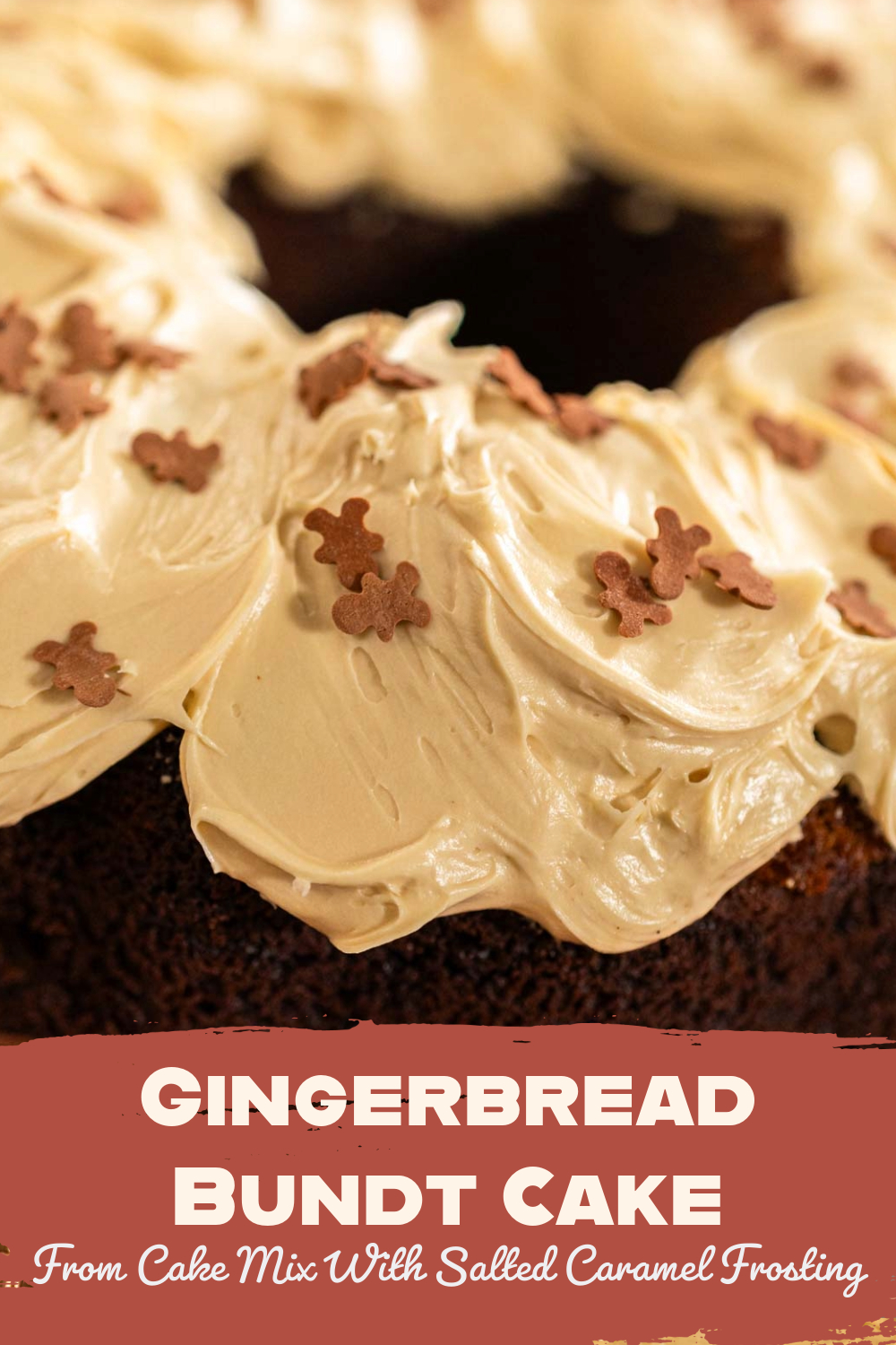 Gingerbread Bundt Cake From Cake Mix With Salted Caramel Frosting