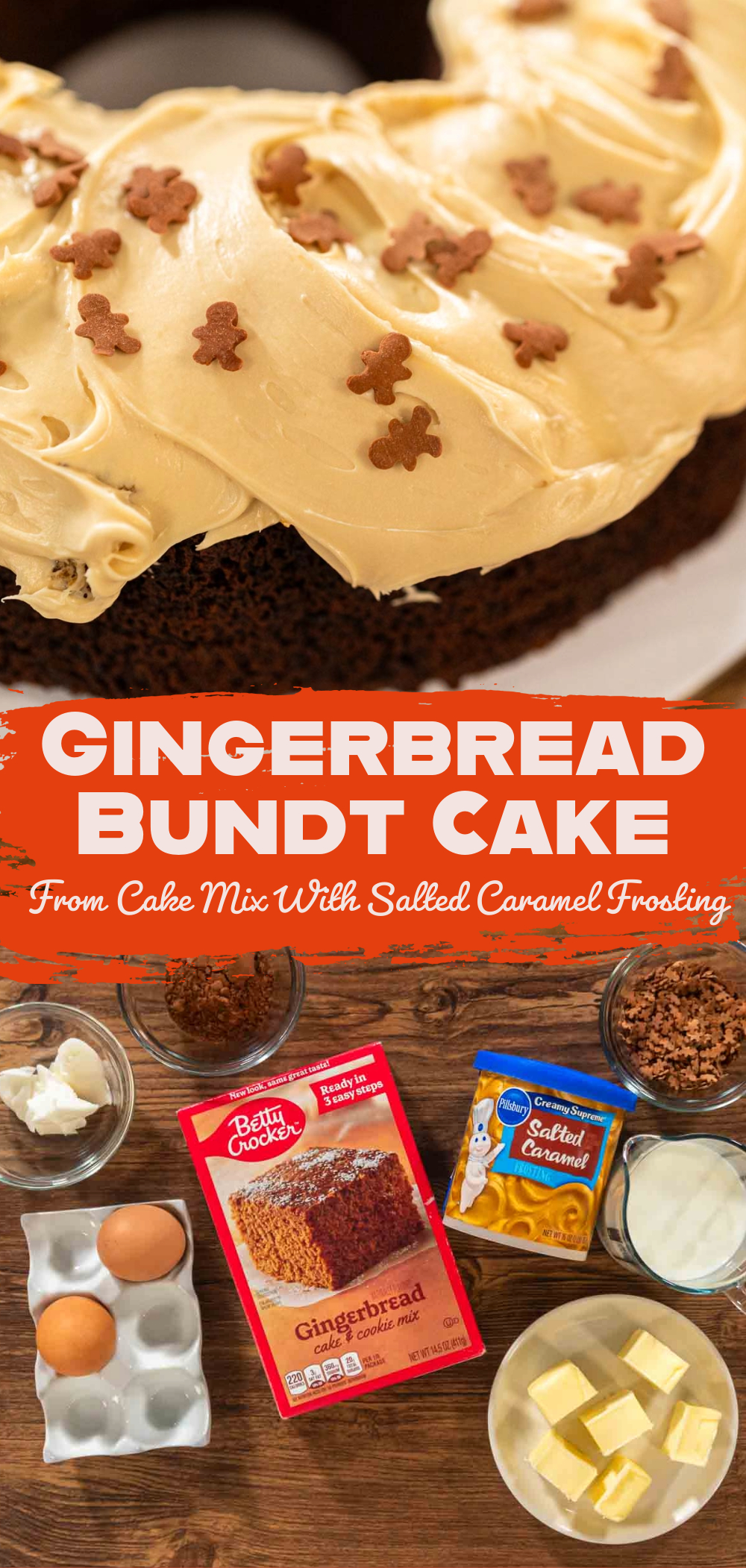 Gingerbread Bundt Cake From Cake Mix With Salted Caramel Frosting