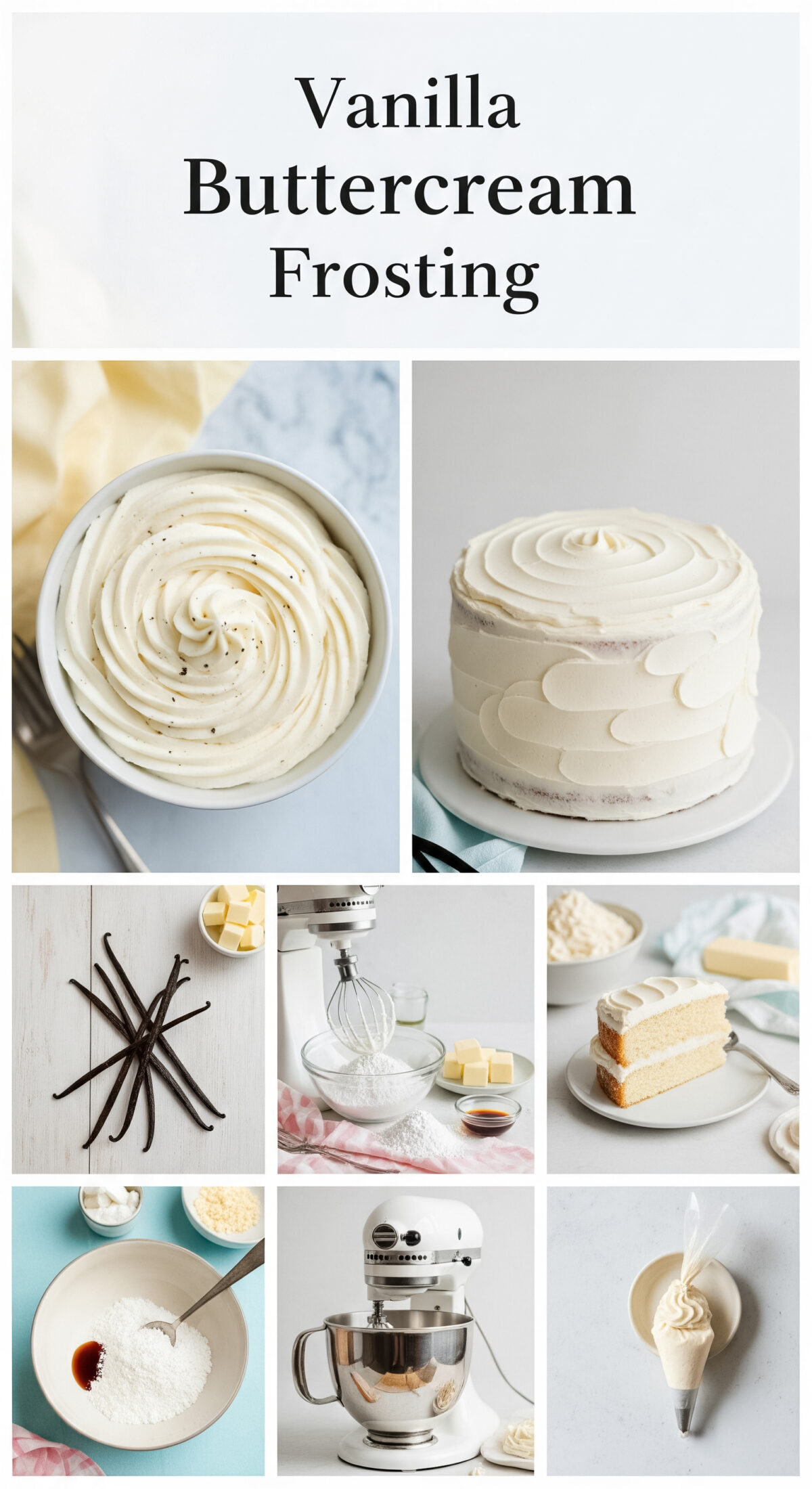 How to Make Vanilla Buttercream (Classic American Frosting Recipe)